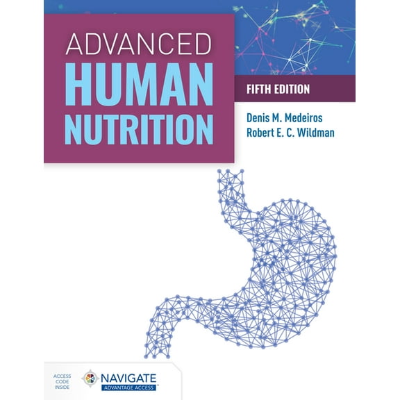 Advanced Human Nutrition, (Paperback)