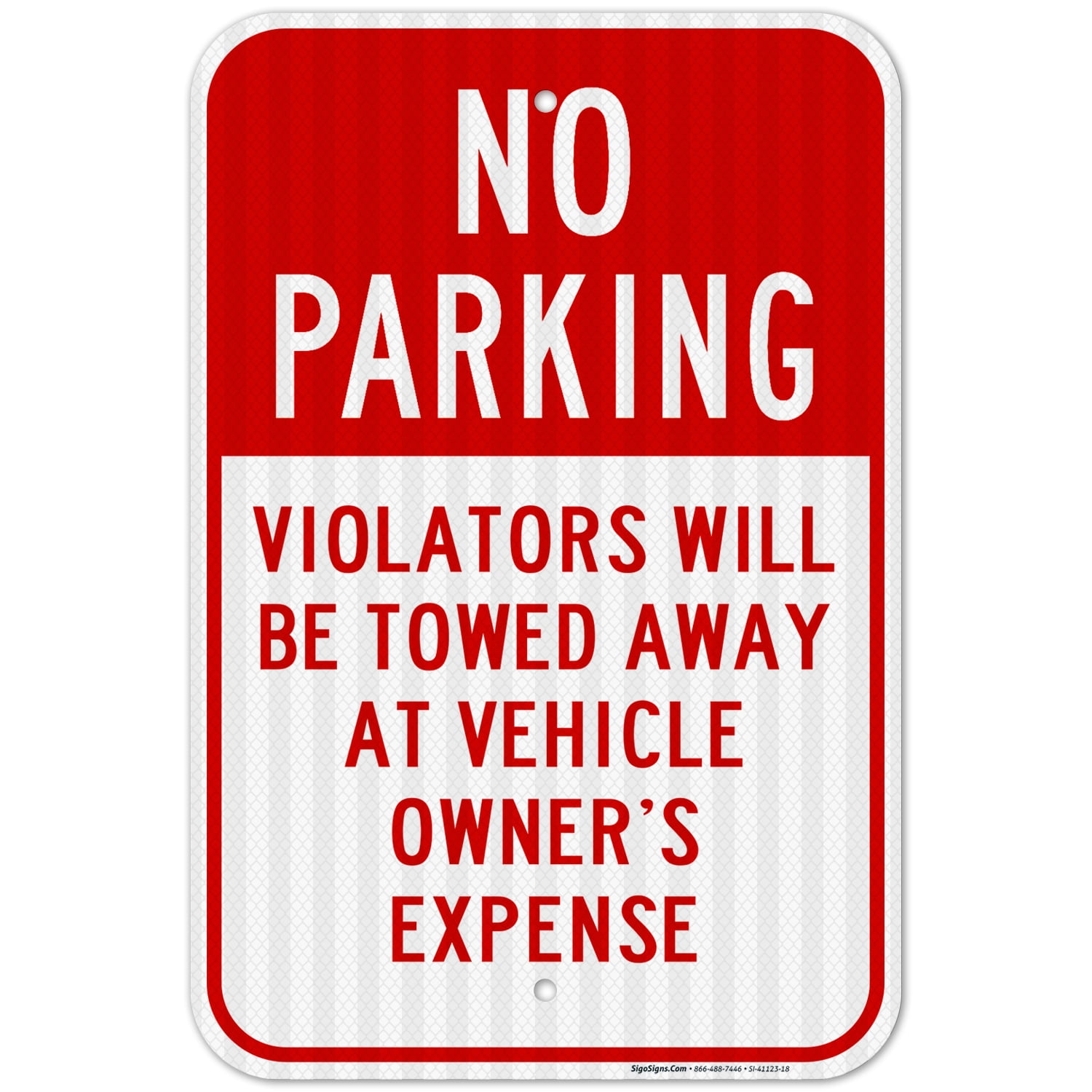 No Parking Violators Will Be Towed Away Sign, 12x18 Reflective Aluminum ...