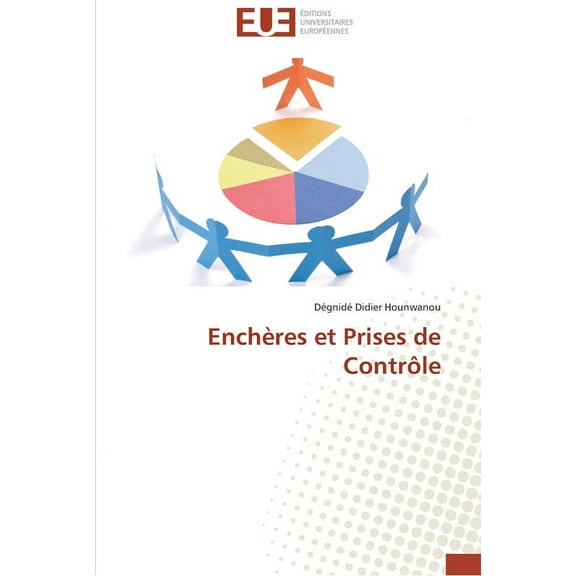 Omn.Univ.Europ.: Enchères et prises de contrôle (Paperback)