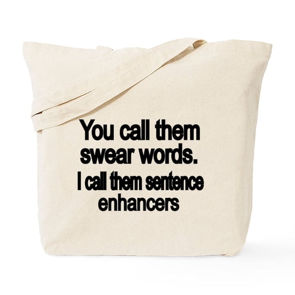 CafePress - You Call Them Swear Words Tote Bag - Unisex Canvas Tote Bag, Beige, 1-Piece
