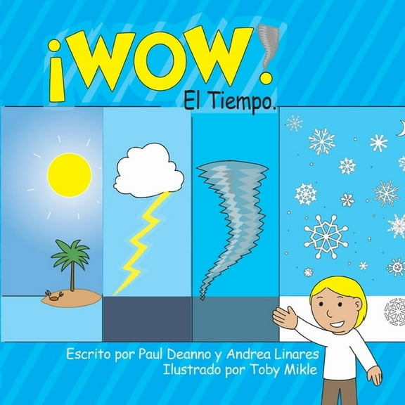 ¡WOW! El Tiempo, (Paperback)