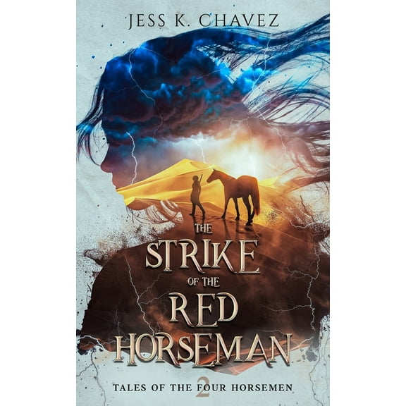 Tales of the Four Horsemen The Strike of the Red Horseman, Book 2, (Paperback)