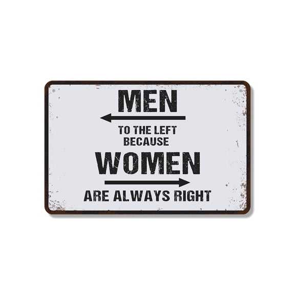Men To The Left Because Women Are Always Right Bathroom 12 Inch x 18 Inch Aluminum Metal Sign Follow the Arrows Save the Argument Perfect for Bathrooms Bars Restaurants Fun Gift for