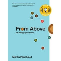 From Above: An (Info)Graphic Novel, (Hardcover)