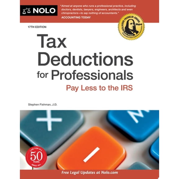 Pre-Owned Tax Deductions for Professionals: Pay Less to the IRS (Paperback) 1413329284 9781413329285