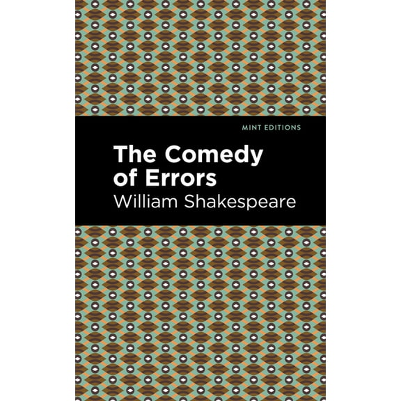 Mint Editions (Plays) The Comedy of Errors, (Paperback)