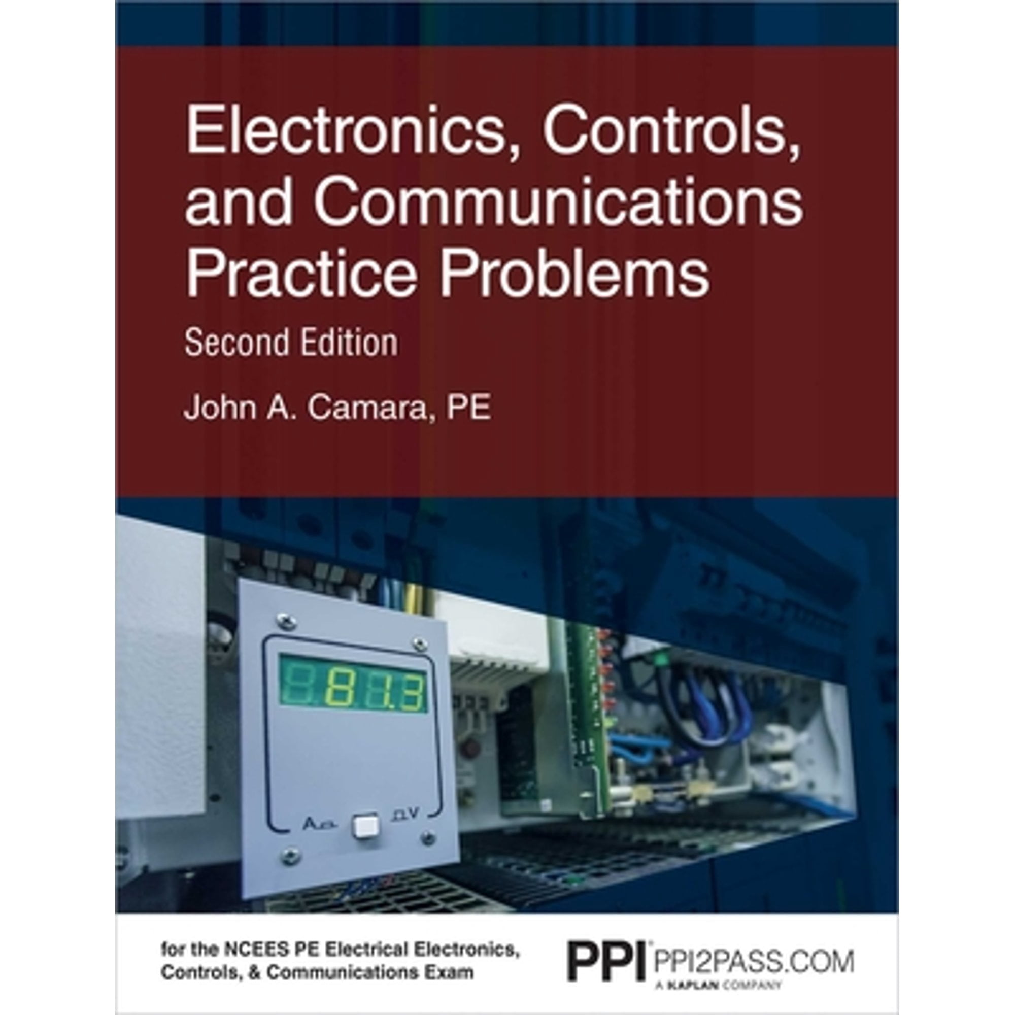 PPI Electronics, Controls, and Communications Practice Problems, 2nd Edition – Comprehensive Practice for the NCEES PE Electrical Electronics, Controls and Communications Exam (Paperback)