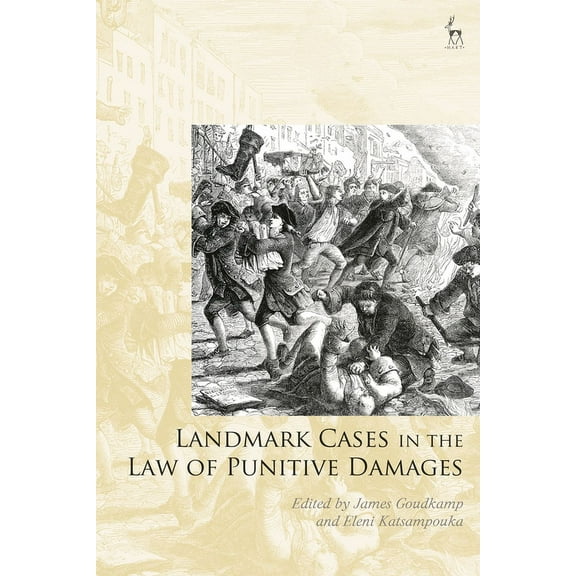 Landmark Cases Landmark Cases in the Law of Punitive Damages, (Hardcover)