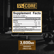 5% Nutrition Core CLA Supplement, Metabolism Support & Muscle Preservation | 3,600 mg of Conjugated Linoleic Acid from 4,500 mg of Safflower Oil (30 Servings / 90 Softgels)