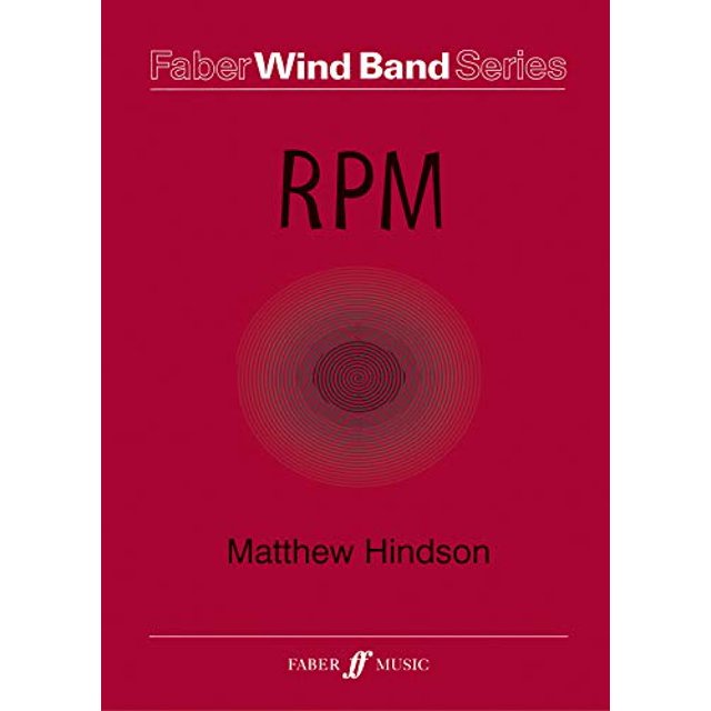 RPM: Partition et Pièces (Édition, Faber Wind Band Series)