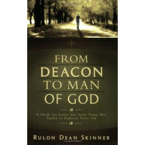 Pre-Owned From Deacon to Man of God (Paperback) 0882907999 9780882907994