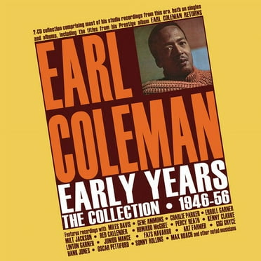 Earl Coleman - Early Years: The Collection 1946-56 - Music & Performance - CD