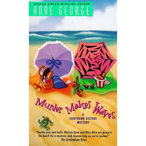 Southern Sisters Mystery Murder Makes Waves, Book 4, (Paperback)
