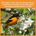 thumbnail image 5 of Pennington Natural Springs Ready to Use Fresh Oriole Nectar, 64 Fl Oz Liquid Wild Bird Food, 1 Pack, 5 of 9