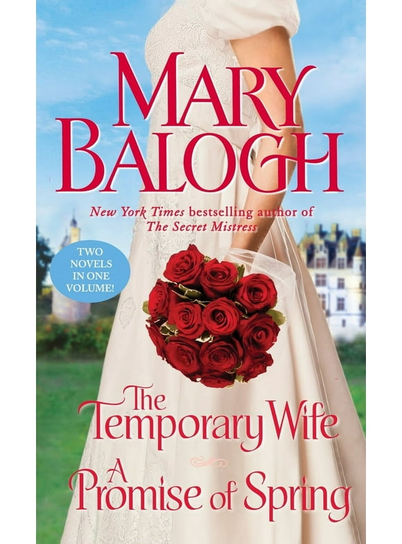 Pre-Owned The Temporary Wife/A Promise of Spring: Two Novels in One Volume (Mass Market Paperback) 0440245451 9780440245452