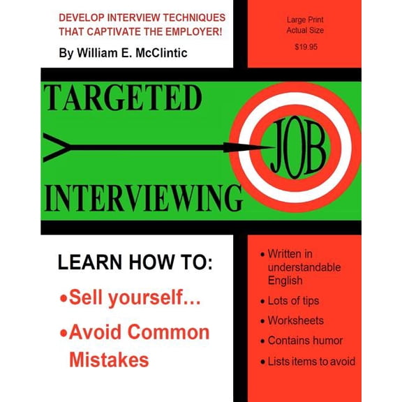 Targeted Job Interviewing