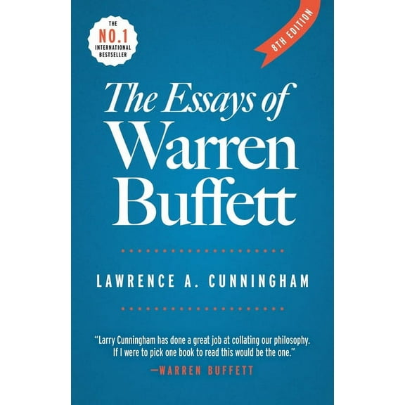 The Essays of Warren Buffett: Lessons for Corporate America, (Paperback)