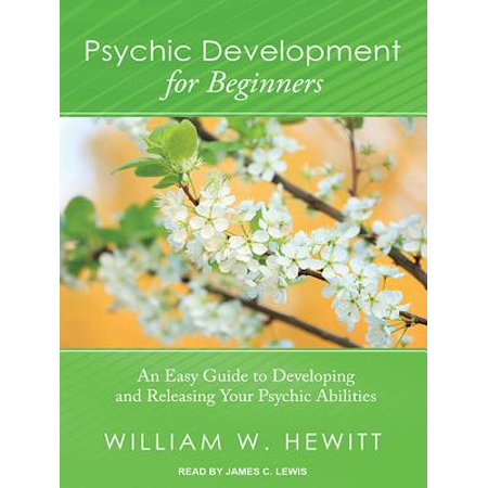 Developing your psychic awareness english edition