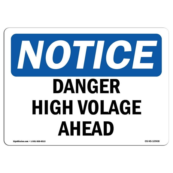 OSHA Notice Signs - Danger High Voltage Above Sign  | Extremely Durable Made in the USA Signs or Heavy Duty Vinyl label Decal | Protect Your Construction Site, Warehouse & Business