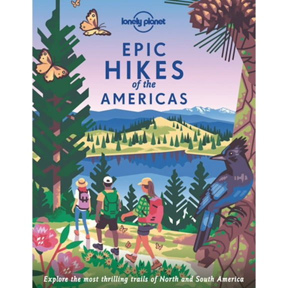 Pre-Owned Lonely Planet Epic Hikes of the Americas (Hardcover) 1838695052 9781838695057
