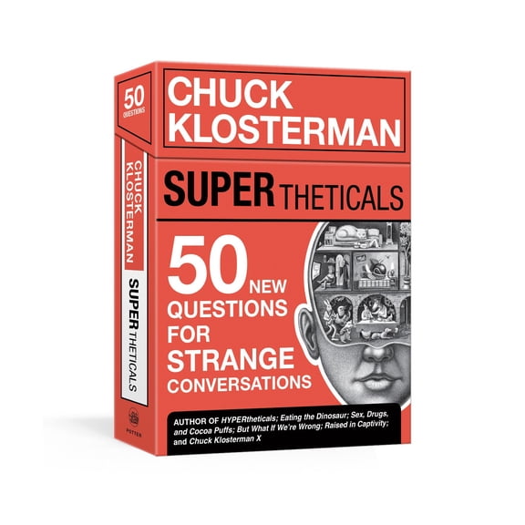 Pre-Owned Supertheticals: 50 New Hyperthetical Questions for More Strange Conversations -- Chuck Klosterman