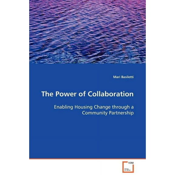 The Power of Collaboration (Paperback)