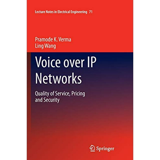 Réseaux Vocals IP: Qualité de Service, Tarification et Sécurité (Notes de Conférence en Ingénierie Électrique)