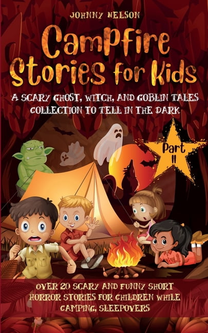Campfire Stories for Kids Part II: Scary and Funny Philippines | Ubuy