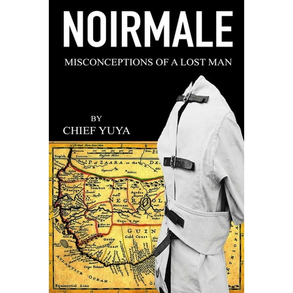 NoirMale: Misconceptions of a Lost Man (Paperback)