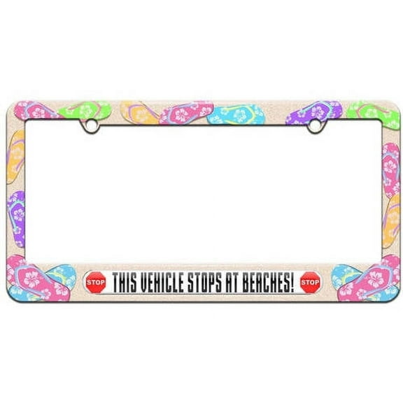 This Vehicle Stops at Beaches License Plate Tag Frame, Multiple Colors