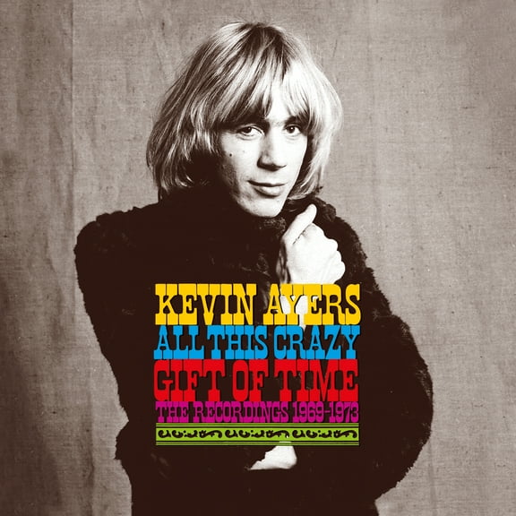 Kevin Ayers - All This Crazy Gift Of Time: The Recordings 1969-1973 - 9CD Box Set with Blu-Ray - Music & Performance - CD