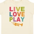 thumbnail image 4 of Inktastic Live Love Play the Trumpet Boys or Girls Toddler T-Shirt, 4 of 5