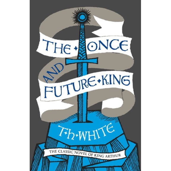 Pre-Owned The Once and Future King (Paperback) by T. H. White