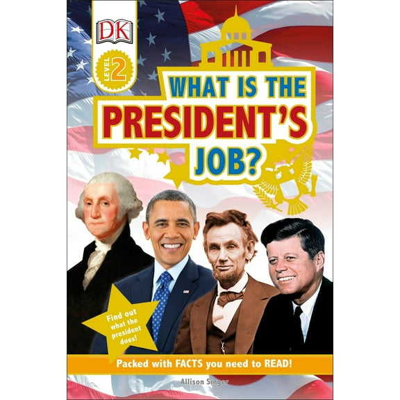Pre-Owned What Is the President's Job? (Paperback) 1465457488 9781465457486