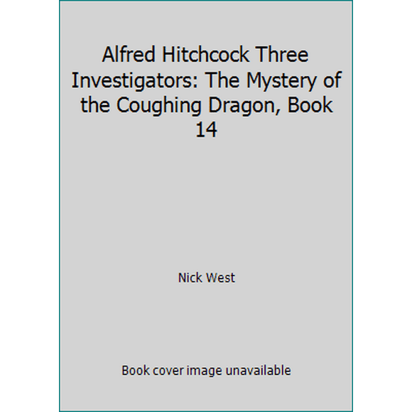 Pre-Owned Alfred Hitchcock Three Investigators: The Mystery of the Coughing Dragon, Book 14 (Unknown) 0590328336 9780590328333