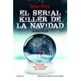 thumbnail image 1 of Libro El Serial Killer De La Navidad Tapa Blanda, Autor Alex Pine, Editorial Newton Compton Editores, 1 of 2