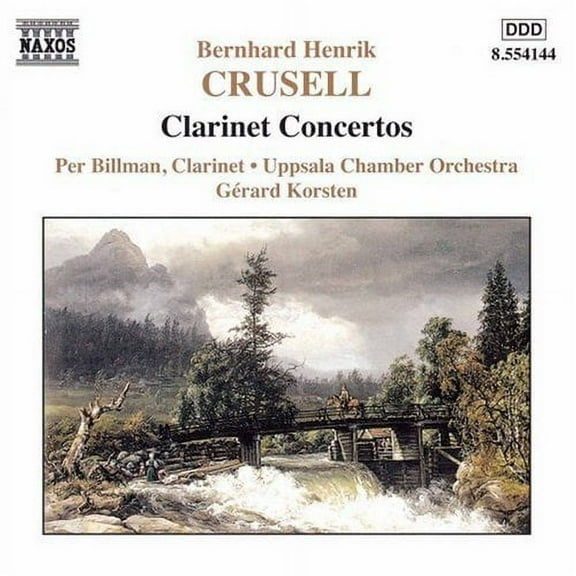 Crusell / Billman / Korsten - Clarinet Concertos - Music & Performance - CD