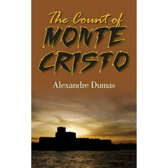 The Count of Monte Cristo (Hardcover) by Alexandre Dumas