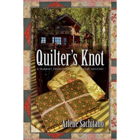Quilter's Knot, (Paperback)
