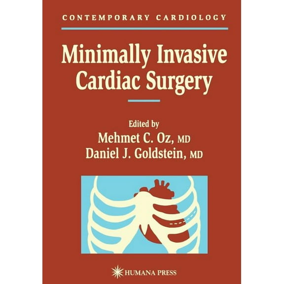 Contemporary Cardiology Minimally Invasive Cardiac Surgery, (Paperback)