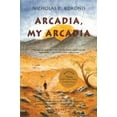 thumbnail image 1 of Pre-Owned Arcadia, My Arcadia (A Novel) (Unknown) 0975403206 9780975403204, 1 of 1