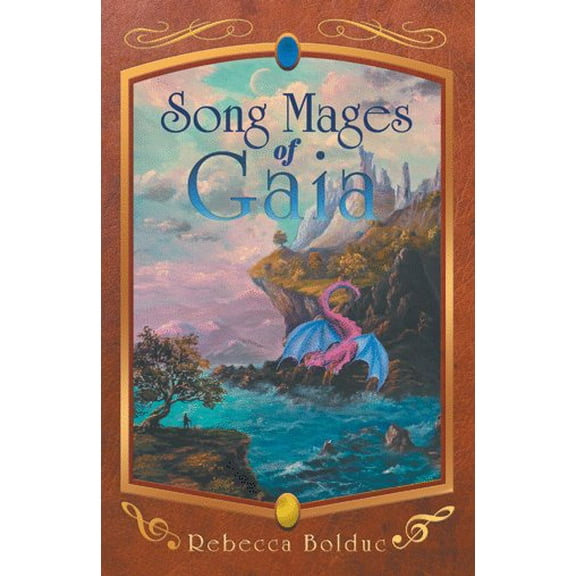 Song Mages of Gaia (Hardcover)