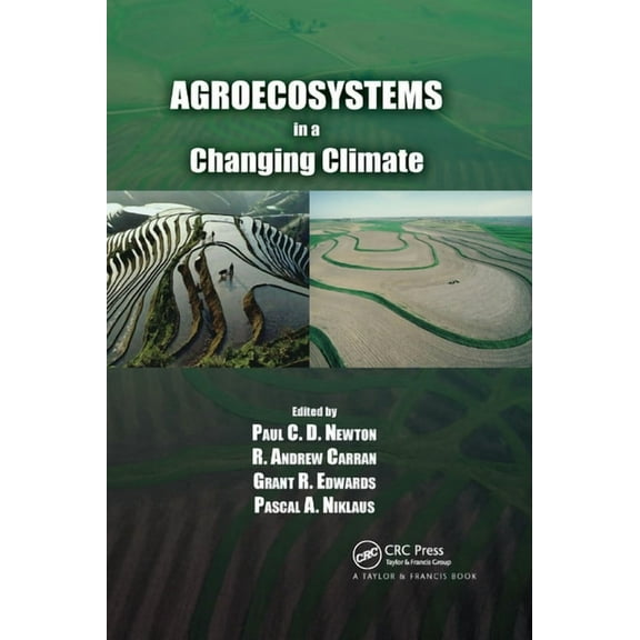 Advances in Agroecology Agroecosystems in a Changing Climate, (Paperback)