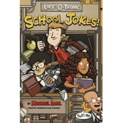 Laff-O-Tronic Joke Books!: Laff-O-Tronic School Jokes! (Hardcover)