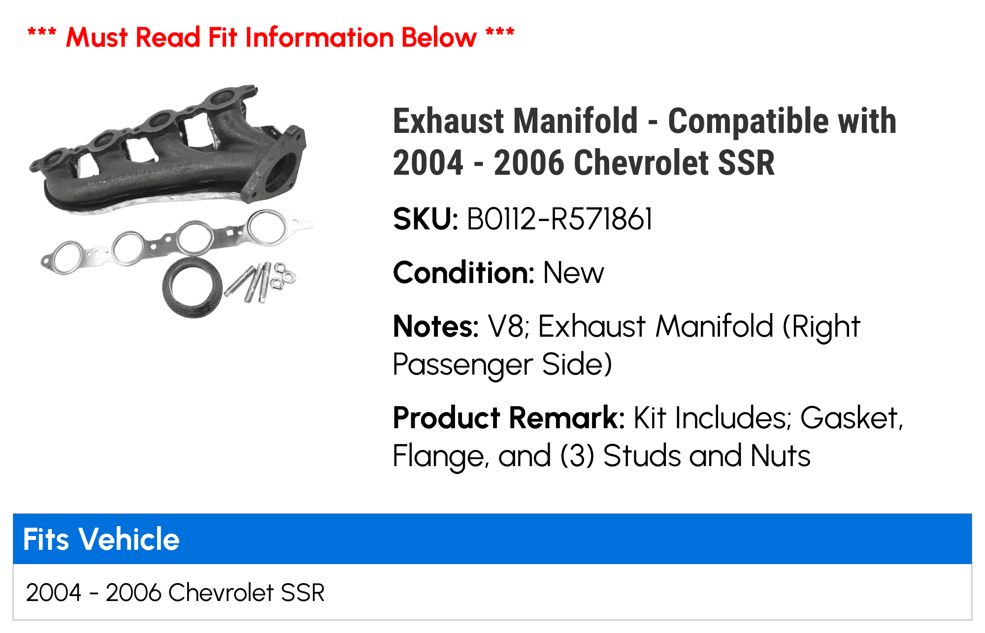 Exhaust Manifold - Compatible with 2004 - 2006 Chevy SSR 2005