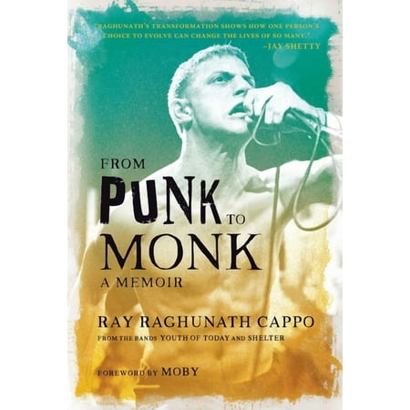 From Punk to Monk: A Memoir (Hardcover)