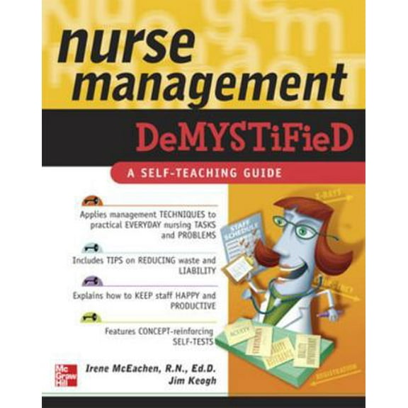 Pre-Owned Nurse Management Demystified (Paperback) 007147241X 9780071472418
