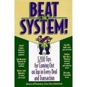 Angle View: Beat the System: 1,200 Tips for Coming Out on Top in Every Deal and Transaction [Hardcover - Used]