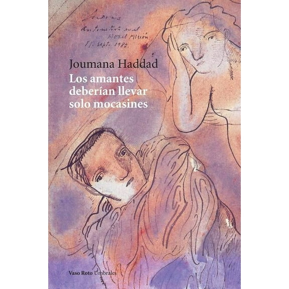 Los amantes deberían llevar solo mocasines (Paperback)