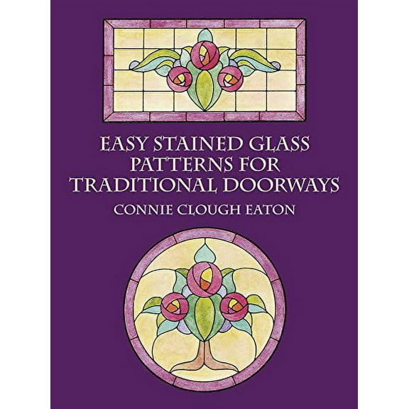 Pre-Owned Easy Stained Glass Patterns for Tra (Dover Pictorial Archives) (Dover Stained Glass Instruction) Paperback